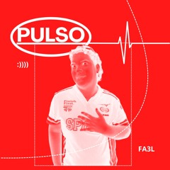 ⊹ ࣪ ˖ PULSO 001 @ FA3L .𖥔 ݁ ˖๋ ࣭ ⭑