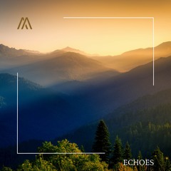 Delicate Morning Echoes