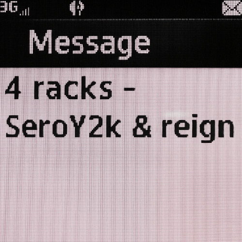 4 racks w/ SeroY2k