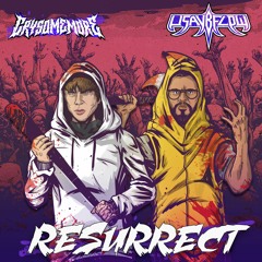CRYSOMEMORE X USAYBFLOW - RESURRECT [FREE DOWNLOAD]