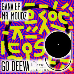 Mr. Moudz - Gana (Original Mix)