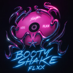 FLXX | BOOTY SHAKE | 147-157 BPM | TRANCE