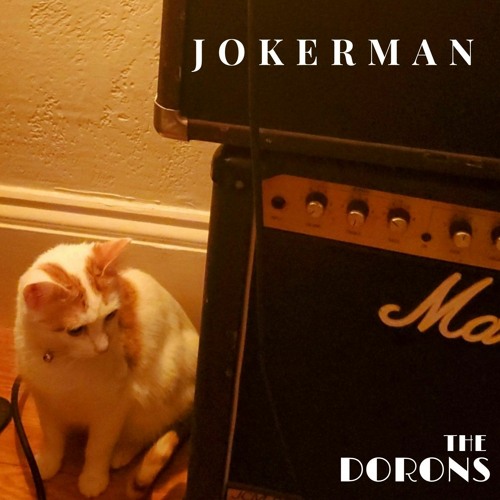Stream Jokerman (Bob Dylan cover) by The Dorons Listen online for