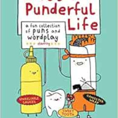 [VIEW] EPUB 💓 It's a Punderful Life: A fun collection of puns and wordplay by Gemma