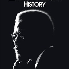 PDF✔read❤online Malcolm X on Afro-American History (Malcolm X Speeches & Writings)