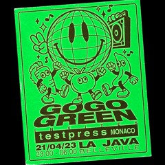 Pygments Records @La Java 21.04.23 // GOGO GREEN Invite T E S T P R E S S, Monaco & Pygments Records