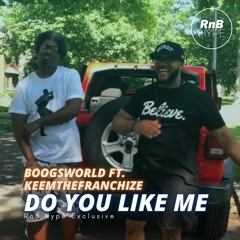 Boogsworld Ft. KeemTheFranchize - You Know I Will (@boogsworld @keemthefranchize)