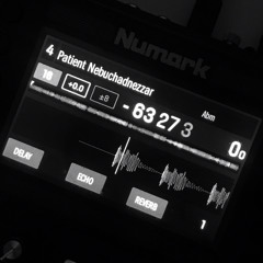 Patient Nebuchadnezzar (Techno - Tracklist in Description)