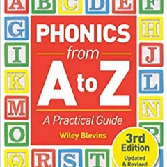 (Download❤️eBook)✔️ Phonics From A to Z, 3rd Edition: A Practical Guide Full Ebook
