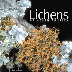 GET PDF 📫 Lichens of North America by  Irwin M. Brodo,Sylvia Duran Sharnoff,Stephen