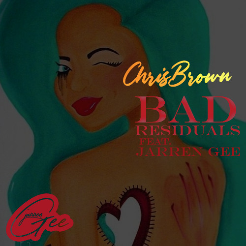 Bad Residuals (@JarrenGee Remix)