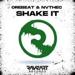 Orebeat & NVTHEC - Shake It