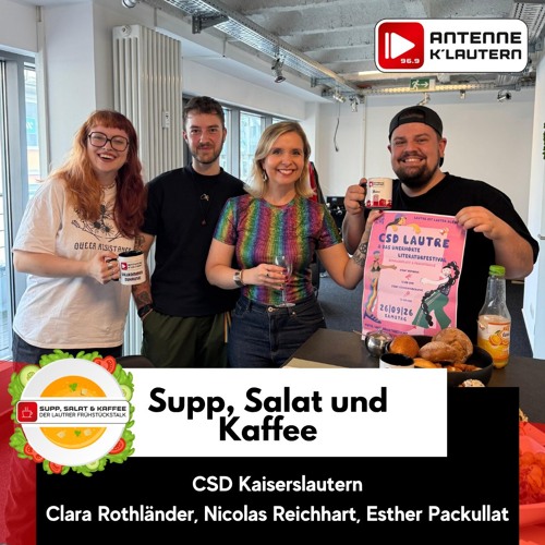 4. Supp, Salat & Kaffee - Clara Rothländer, Nicolas Reichhart und Esther Packullat - Lautrer CSD