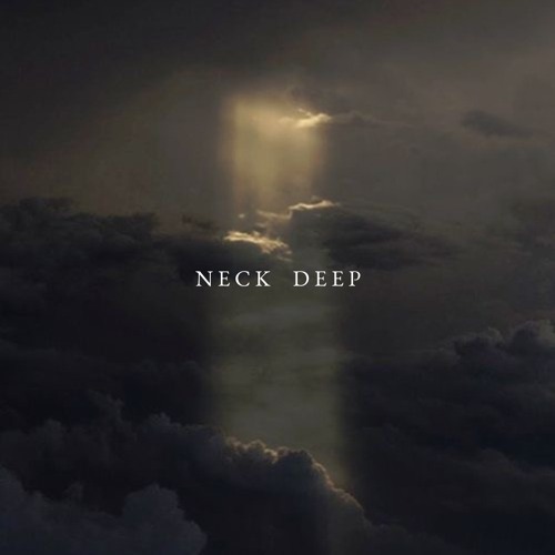 Neck Deep