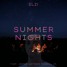 Summer Nights