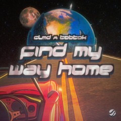 CLMD & Tobtok - Find My Way Home