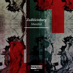 Mantra (Original Mix)- Zedkleinberg [MANIFEST]