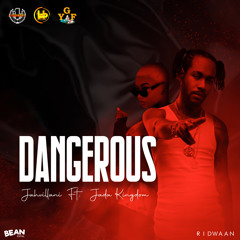 Dangerous (Raw) [feat. Jada Kingdom]
