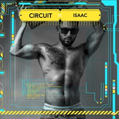 ISAAC CIRCUIT SET 1 -  NOV 24