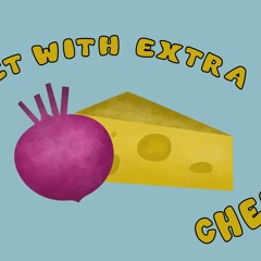 A Beet With Extra Cheese (first mix)