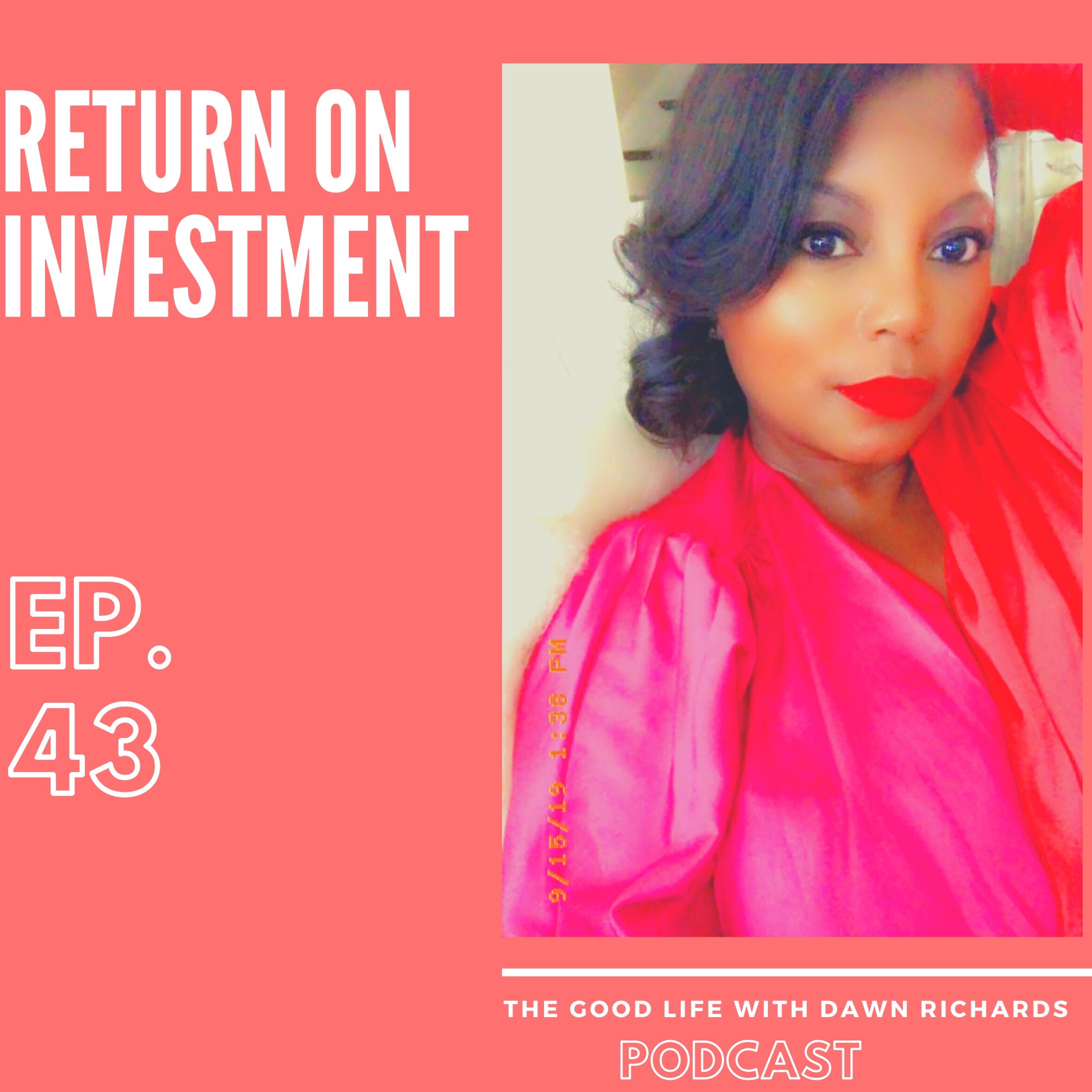The Good Life with Dawn Richards