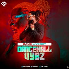 DANCEHALL VYBZ BY DJ MG FINAL