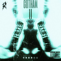 GOTHAM II [BOWSY]