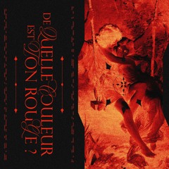 De quelle couleur est ton rouge ?