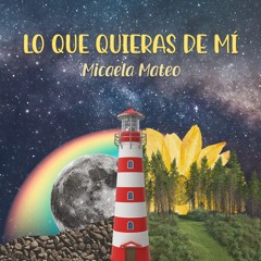 Lo que quieras de mí