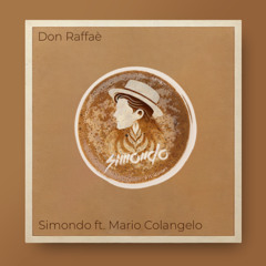 De Andrè - Don Raffaè (Simondo Remix) ft. Mario Colangelo