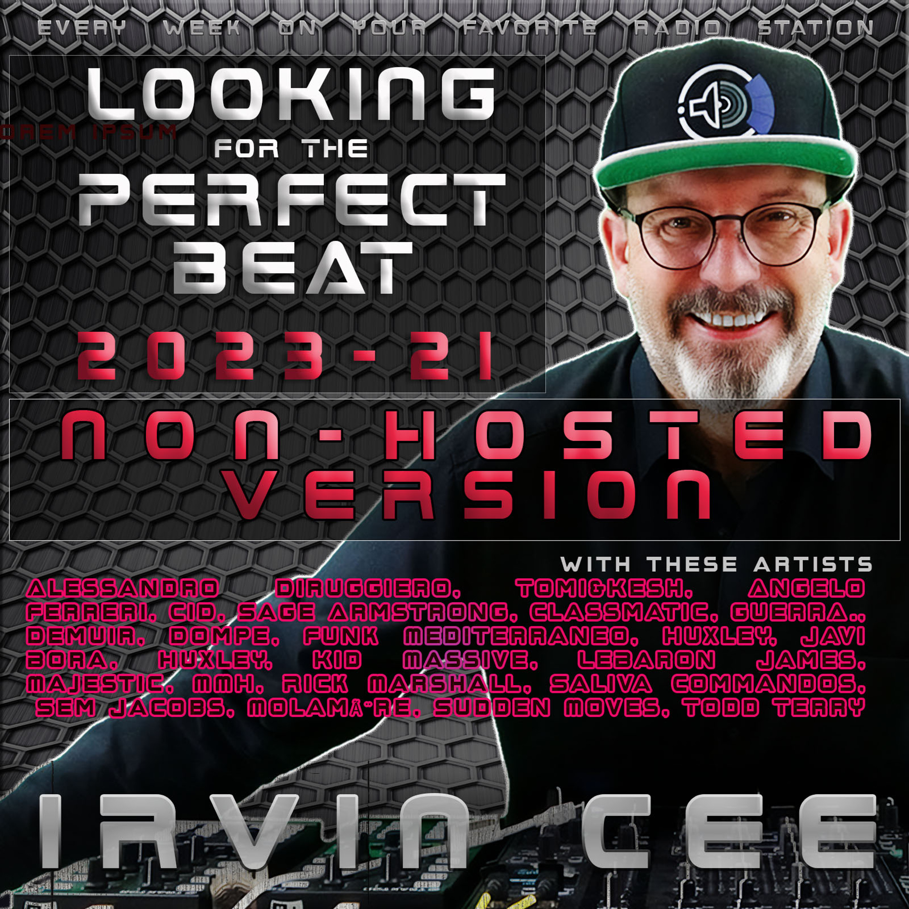Looking for the Perfect Beat 2023-21 - RADIO SHOW by Irvin Cee