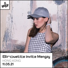 Birouette invite Mengzy(11.07.21)