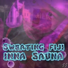 sweating fiji inna sauna (ykiyk)