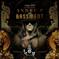 rāga 227 • Andre P b2b Bassment • Music is Religion