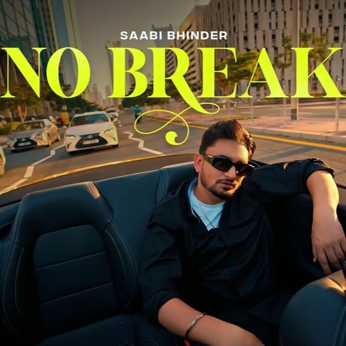 No Break Sabi Bhinder