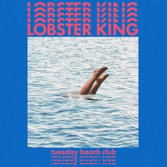LOBSTER KING [Official Audio]