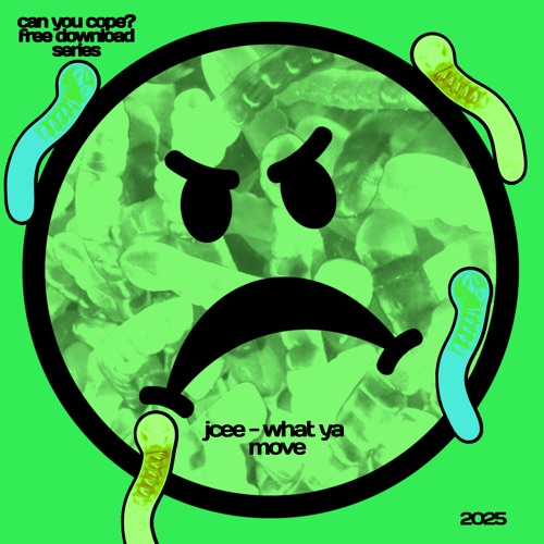 Jcee - What Ya Move [CYC?FD006]