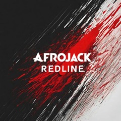Afrojack & Chico Rose - Redline REMIX vs. Someone You Loved