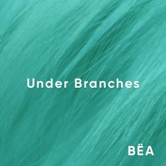 Under Branches