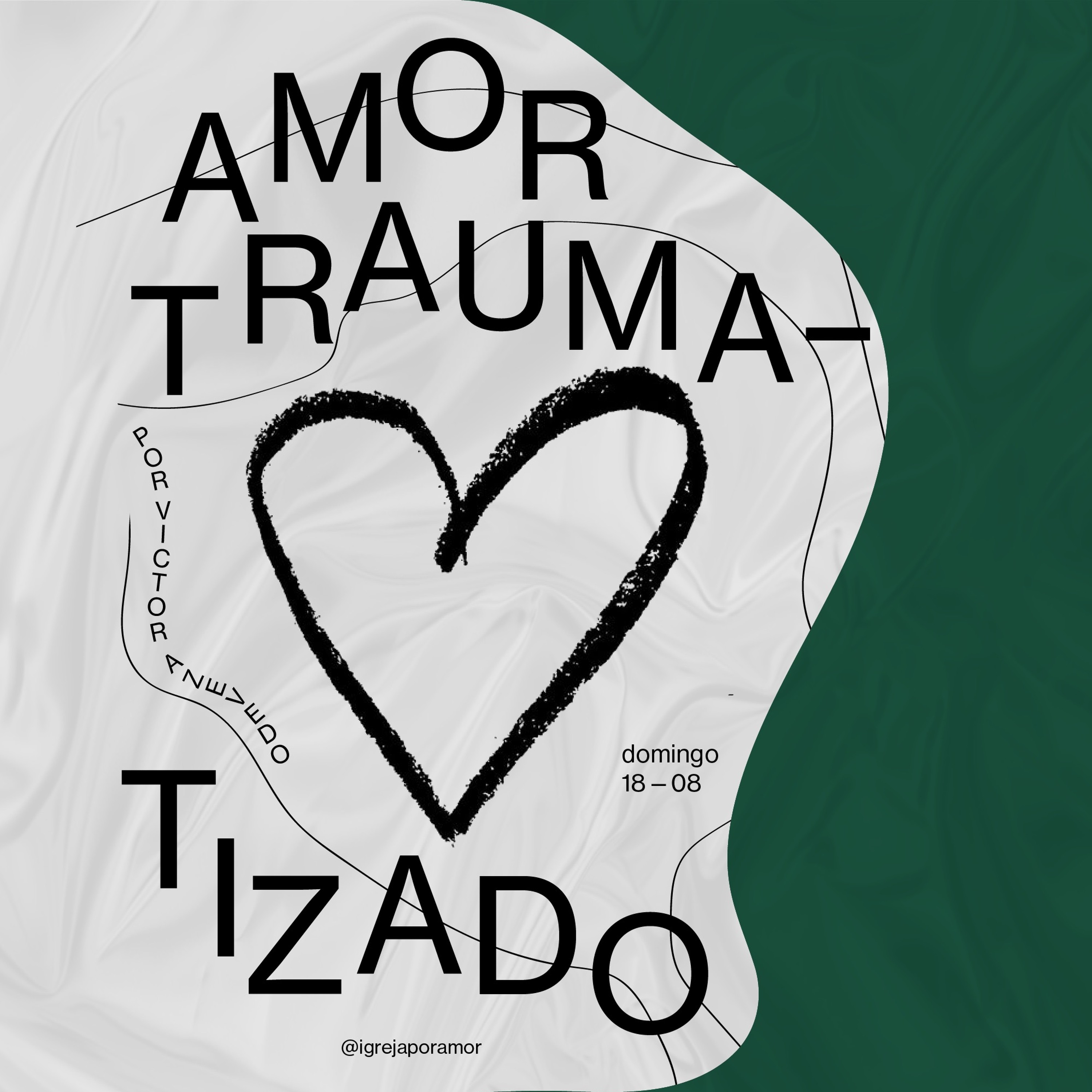 Amor traumatizado | Igreja Por Amor | Victor Azevedo | 18 de Agosto de 2024 episode artwork
