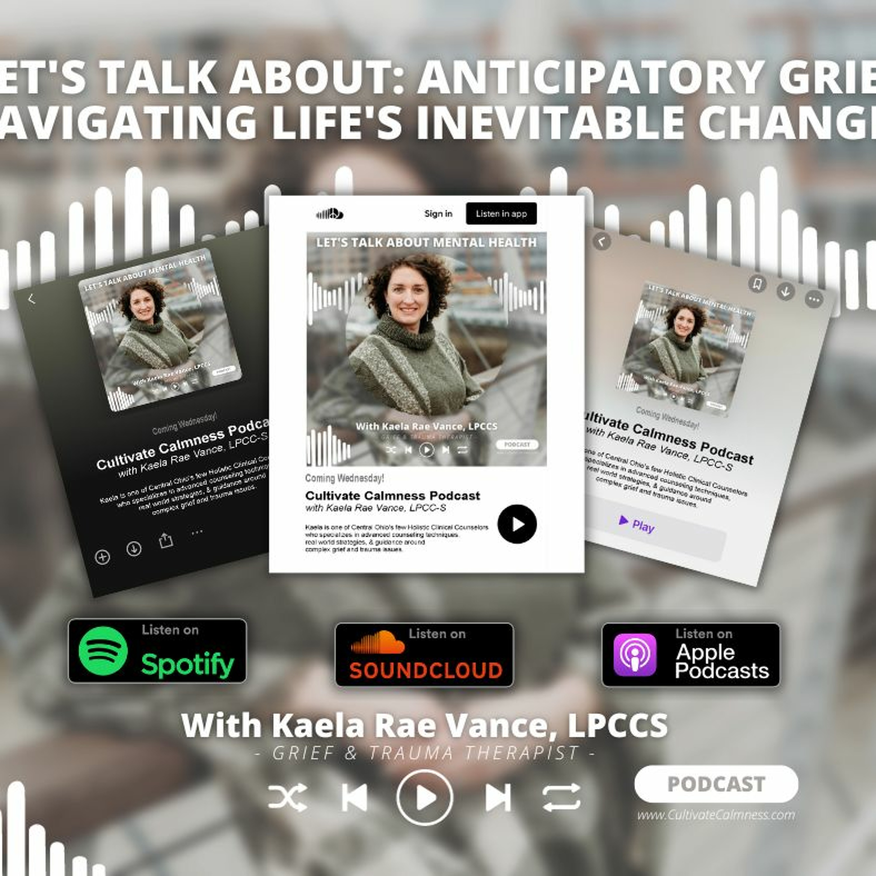 Cultivate Calmness Podcast: Find Your Calm, Cultivate Your Mind