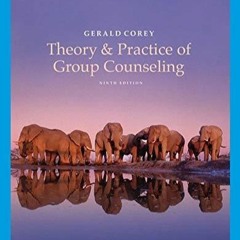 Download PDF Theory and Practice of Group Counseling Full
