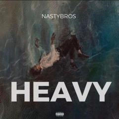 NastyBros - Heavy