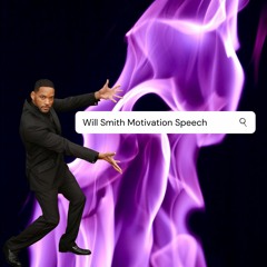 Will Smith Motivation Speech