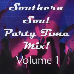 Backyard Party MIx (Southern Soul)