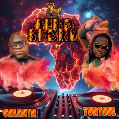 Mix Afro Storm Galanta Turteul FWI Mood