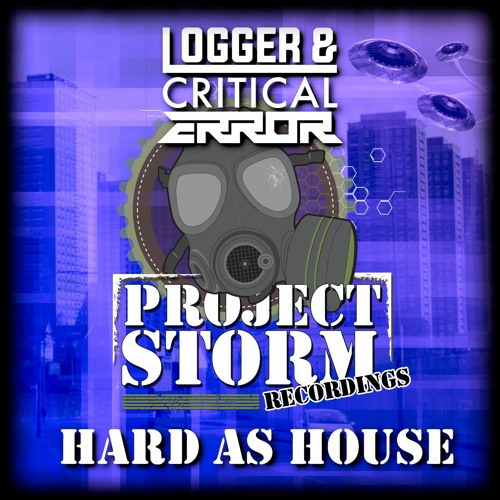 PSRRE051 - Logger & Critical Error - Hard As House **Out Now**