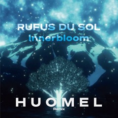 RÜFÜS DU SOL - innerbloom (HUOMEL Remix)