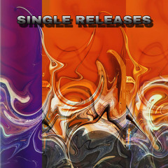 SINGLE RELEASES