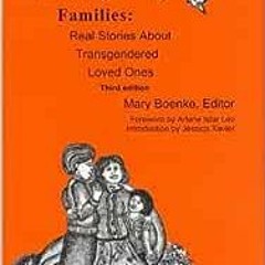 [PDF] ❤️ Read Trans Forming Families by Mary Boenke,Delores Dudley,Lori Bowden